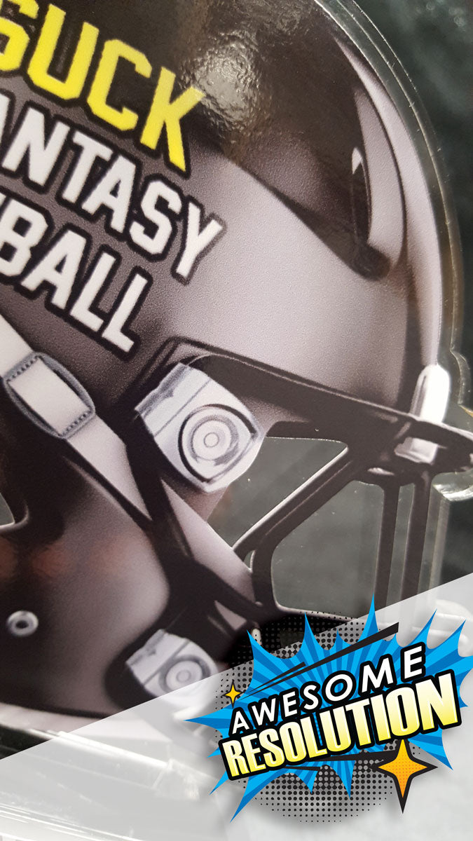 I Suck At Fantasy Football Helmet On Black Base