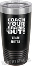 20 oz. Premium Tumbler - Coach Your Brains Out Basketball